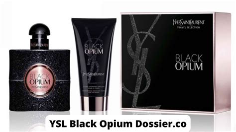 ysl black opium dossier